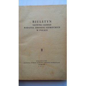 Biuletyn Głównej Komisji Badania Zbrodni Niemieckich w Polsce II 1947 r. /m.