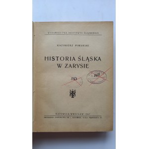 Historia Śląska w zarysie Kazimierz Piwarski /m.