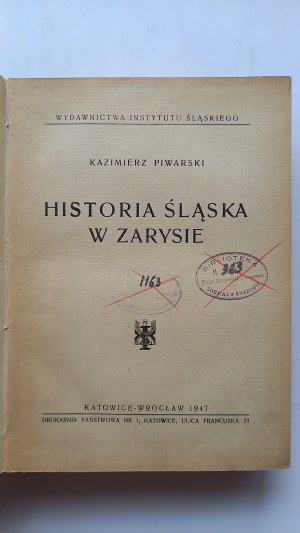 Historia Śląska w zarysie Kazimierz Piwarski /m.