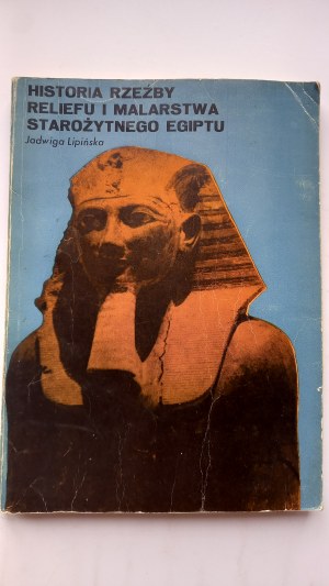 History of relief sculpture and painting of ancient Egypt Lipinska AUTOGRAF /m.