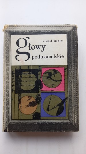 Podawel heads Ryszard Kosinski / illustrations by Andrzej Stopka /m.