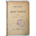 Henryk Sienkiewicz, Quo Vadis. Powieść z czasów Nerona, t I - III, 1896