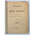 Henryk Sienkiewicz, Quo Vadis. Powieść z czasów Nerona, t I - III, 1896