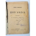 Henryk Sienkiewicz, Quo Vadis. Powieść z czasów Nerona, t I - III, 1896