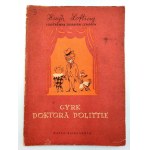 Lofting H. - Podróże Doktora Dolittle / Cyrk Doktora Dolittle - Warszawa 1956 [ ilustracje Lengren]