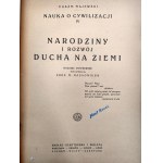 Majewski Erazm - Narodziny i rozwój ducha na ziemi - Warszawa 1926