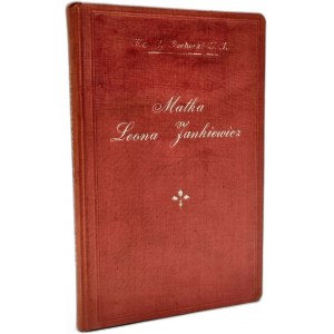 Pachucki J. - Matka Leona Jankiewicz - Kraków 1929 [ Stara Wieś]