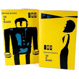 JONES - FROM HERE TO ETERNITY vol. 1-2 [complete in 2 vols.] 1st ed.