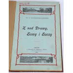 OSTASZEWSKI-BARAŃSKI- Z NAD DRAWY, SAWA I SOCZY 1903