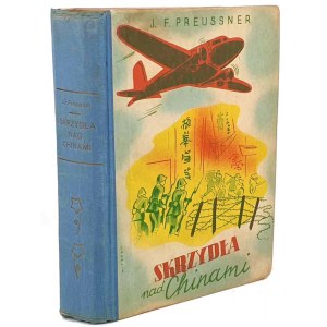 PREUSSNER- WINGS AHEAD OF CHINA il. Pronaszko, Titelbild Charlie