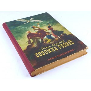 LAGERLOF-A WONDERFUL JOURNEY. Vol. 2. Warsaw 1955