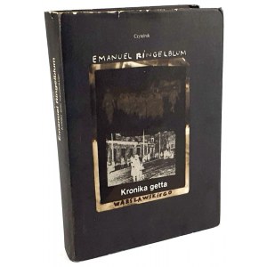 EMANUEL RINGELBLUM - A CHRONICLE OF THE WARSAW GHETTO