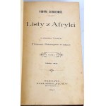 SIENKIEWICZ- LISTY Z AFRYKI t.1-2 wyd. 1893