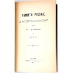 IWANOWSKI - PAMIĄTKI POLSKIE Z RÓŻNYCH CZASÓW. T. 1-2 [komplet w 2 wol.]