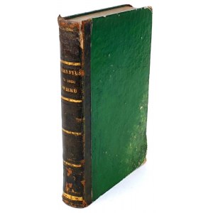 DE LORGUES- CHRYSTUS WOBEC WIEKU czyli NOWE DOWODY SCIENTYFICZNE NA OBRONĘ CHRYSTYANIZMU 1842