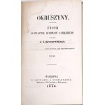 KRASZEWSKI - OKRUSZYNY. Collection of poems, treatises and pictures. Vol. 1-3 (in 3 vols.). Warsaw 1856