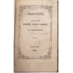 KRASZEWSKI - OKRUSZYNY. Collection of poems, treatises and pictures. Vol. 1-3 (in 3 vols.). Warsaw 1856