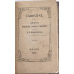KRASZEWSKI - OKRUSZYNY. Collection of poems, treatises and pictures. Vol. 1-3 (in 3 vols.). Warsaw 1856