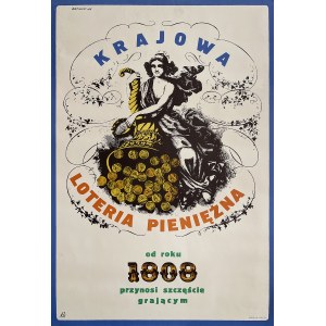 proj. Janusz RAPNICKI (1926-1969), National Money Lottery since 1808 brings luck to players, 1965