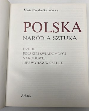 Suchodolscy M.and B. - Polish nation and art - Warsaw 1988