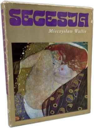 Wallis M. - Secesja - Warszawa 1974