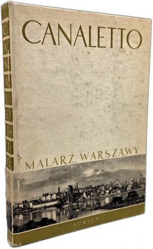 Canaletto - malíř Varšavy - Varšava 1971