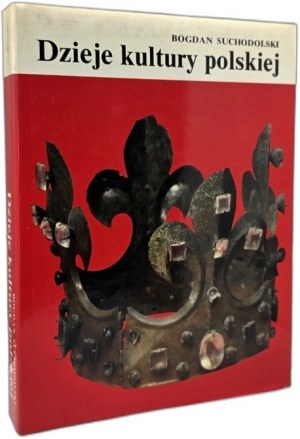 Suchodolski B. - Dějiny polské kultury - Varšava 1986