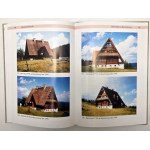 Horské ubytovny v minulosti a současnosti - Tomasz Biesik - Bielsko-Biała 1999