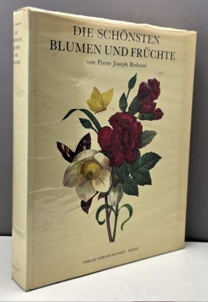 The most beautiful flowers and fruits -144 color engravings - Pierre Joseph Redouté -1981