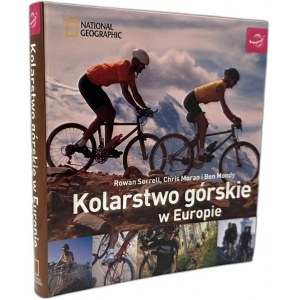 Kolarstwo Górskie w Europie - National Geographic - Warszawa - 2010
