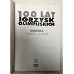 100 lat Igrzysk Olimpijskich - Kronika [ 1896 - 1986]- Warszawa 1996