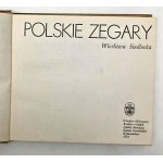 W. Siedlecka - Polskie Zegary - Wroclaw 1974