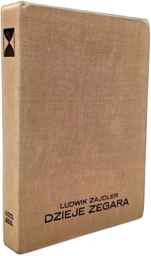 Zajdler Ludwik - The history of the clock - Warsaw 1980
