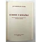 Nycek J.B. - Ludzie i książki [ Lidé a knihy [ Biografický slovník ] - Plock 1983