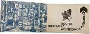 Vojenská tiskárna v Poznani 1970-85 - [výroční vydání ].