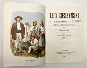 Hoff Bogumił - Lud Cieszyński obraz etnograficzny - Bielsko - Biała [reprint 1987].