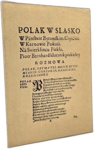 Pole in Silesia. An anonymous dialogue from the early 17th century - Katowice 1979