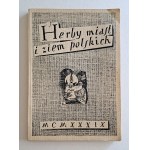 Chomicki, Antoni - Herby of Polish cities and lands - 1939