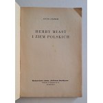 Chomicki, Antoni - Herby of Polish cities and lands - 1939