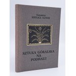 Kietlicz-Rayski, Konstanty - Highland art in Podhale - 1928