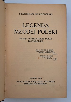 Brzozowski Stanisław, Legenda Młodej Polski, Lwów, 1910.