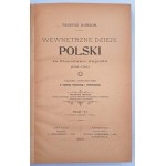 Korzon, Tadeusz, The internal history of Poland under Stanislaw August (1764-1794), Complete 1-6, Cracow, 1897-1898.
