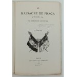 Ostrowski, Krystyn, Le Massacre De Praga - 4 Novembre 1794, Parigi, 1866.