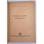 Żywulska, Krystyna, Przeżyłam Oświęcim, Varsavia, 1946.