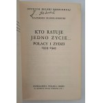 Iranek-Osmecki, Kazimierz, Who saves one life..., Londra, 1968.