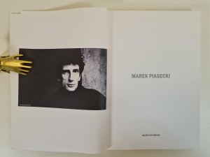 MAREK PIASECKI kurátorka Anna Bujnowska [doprovodná publikace k výstavě, Galerie Stermach, Krakov říjen-listopad 2004].