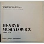 MUSIAŁOWICZ Henryk CATALOG March 1979