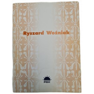 WOŹNIAK Ryszard - DOM TĘCZ wystawa prac malarskich z lat 1982- 1998 [katalog Galeria PBK, Warszawa lipiec-wrzesień 1998]