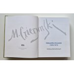 MAKSYMILIAN GIERYMSKI (1846-1874) KATALOG DZIEŁ ZEBRANYCH, wyd. 2019