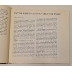 Sygietyńska Hanna - Kameň v architektúre a sochárstve Varšavy, 1. vydanie 1978. Ilustrácie